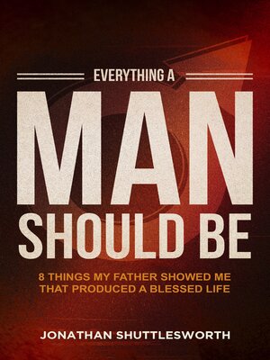 cover image of Everything a Man Should Be